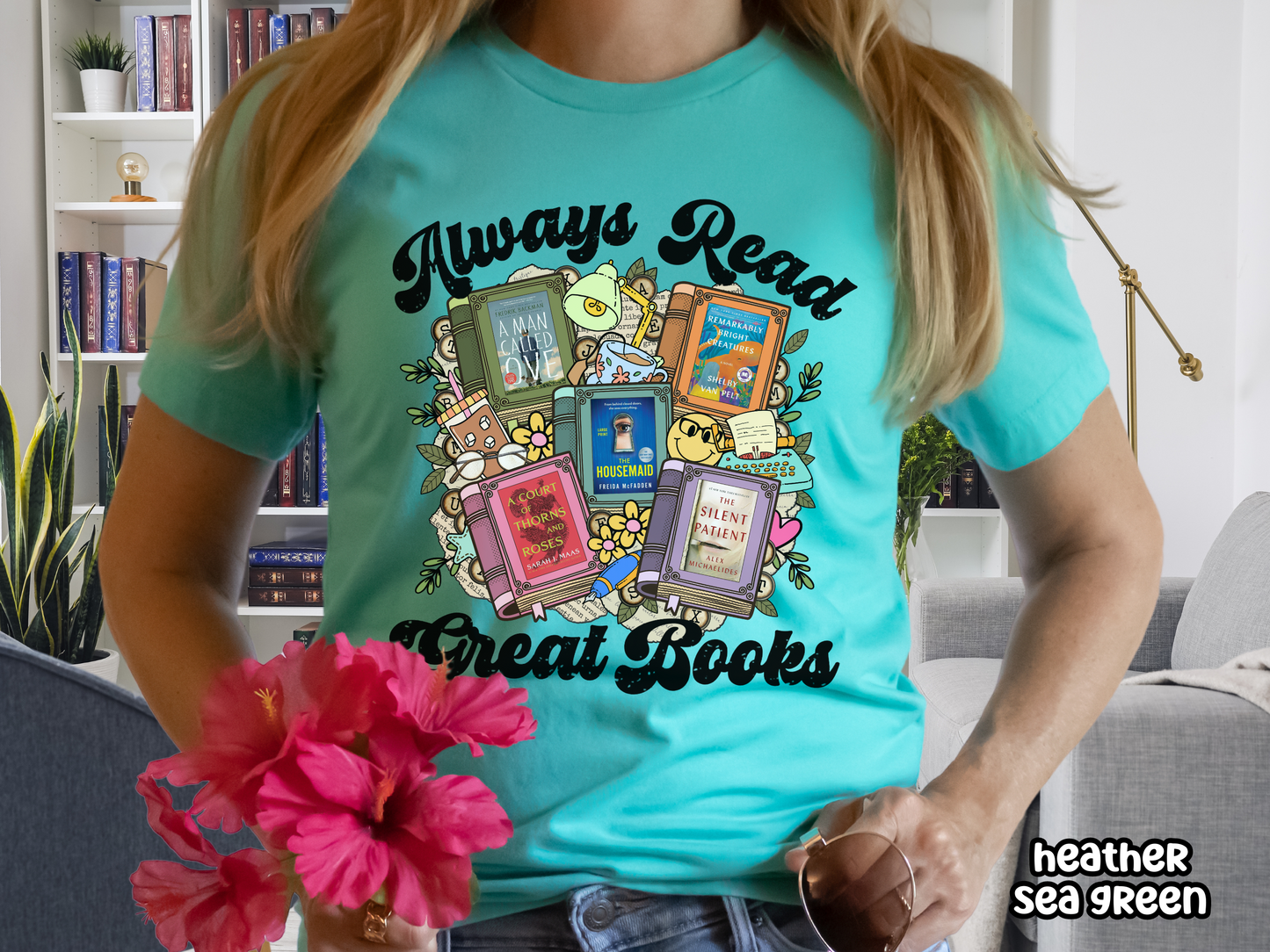 Always Read Great Books Custom Book Cover Bookish Shirt