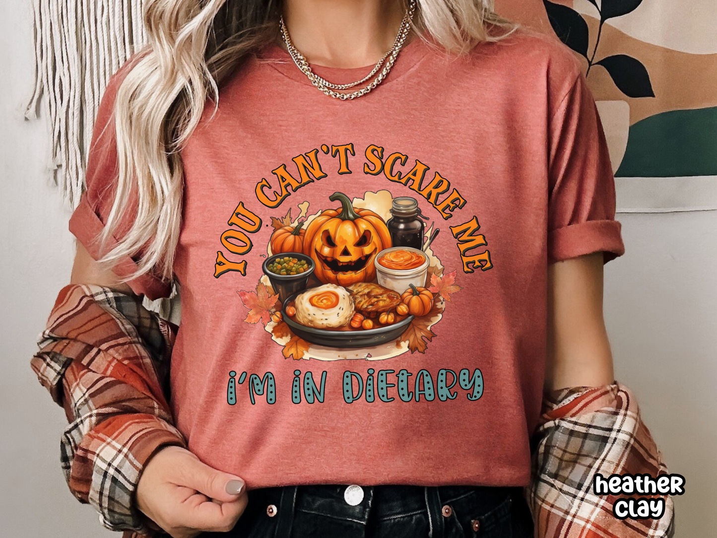 Can't Scare Me Dietary Nursing Halloween Tee