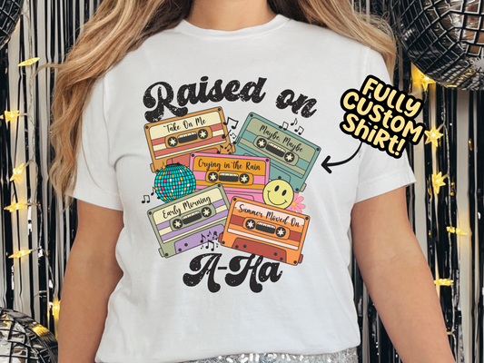 A-Ha Raised on Pop Retro Cassette Tape Fully Custom Music Shirt