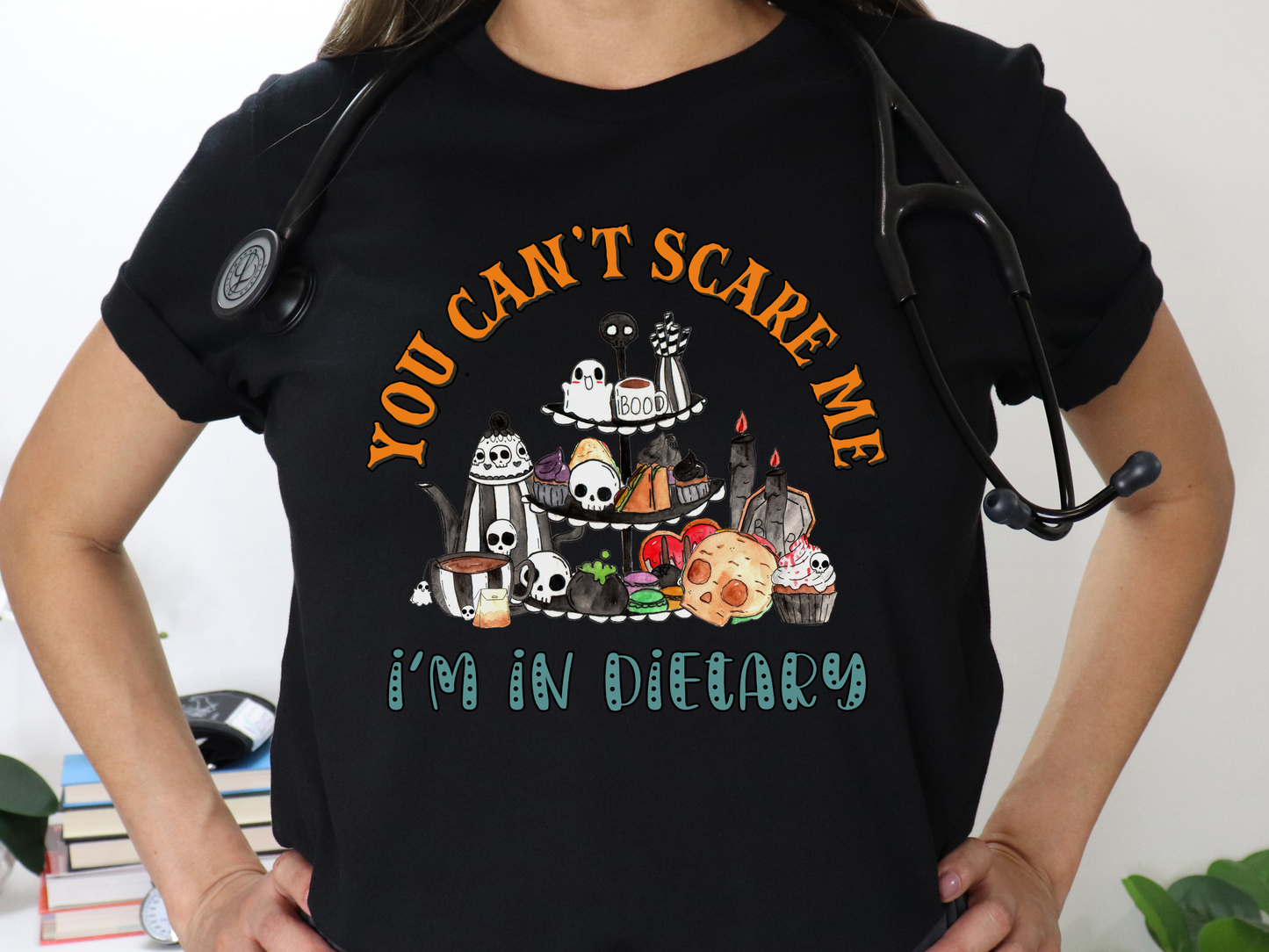 You Can't Scare Me I'm In Dietary Nursing Halloween Tee