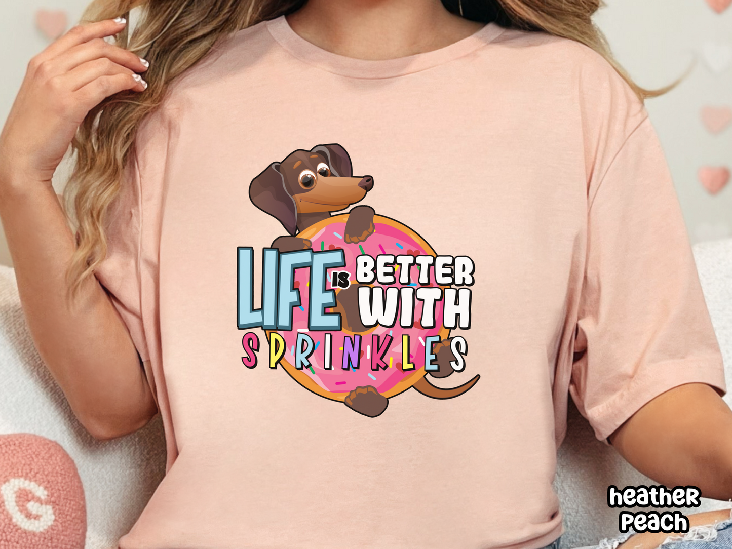 Life Is Better With Sprinkles Dachshund & Donut Shirt