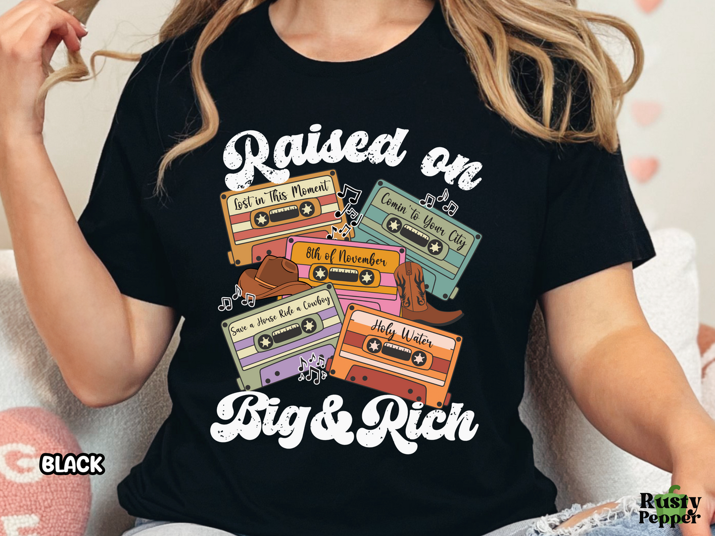 Raised on Big & Rich Country Retro Cassette Tape Fully Custom Music Shirt