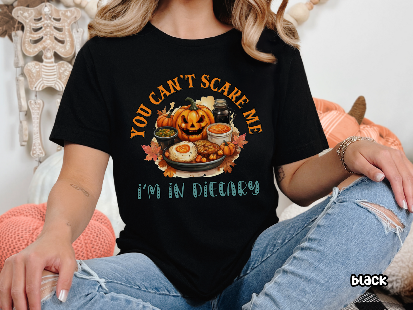 Can't Scare Me Dietary Nursing Halloween Tee