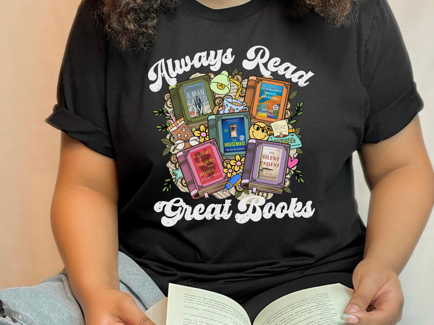 Always Read Great Books Custom Book Cover Bookish Shirt