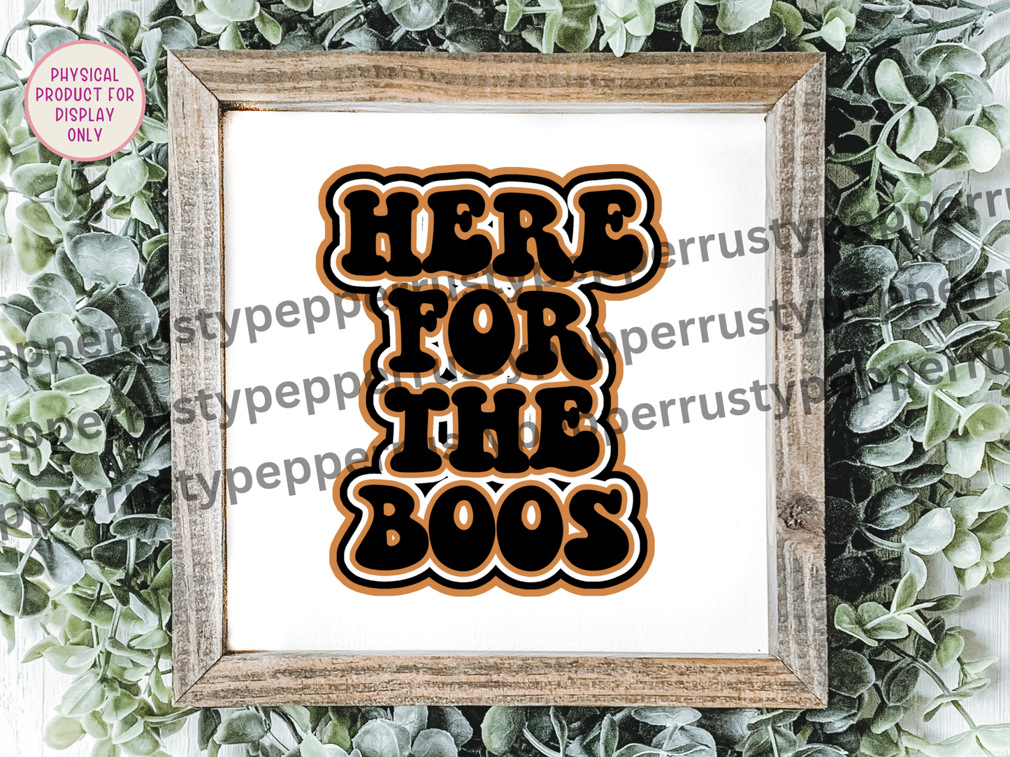 Here For The Boos Retro Font Halloween PNG File