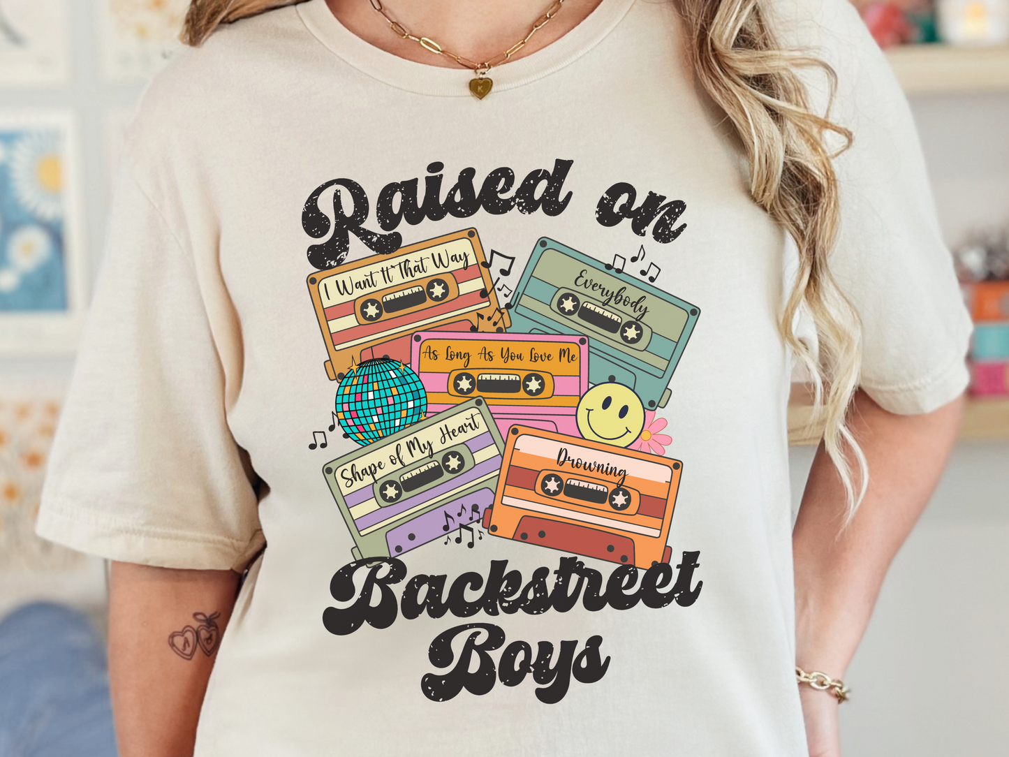 Backstreet Boys Raised on Boy Bands Pop Retro Cassette Tape Fully Custom Music Shirt